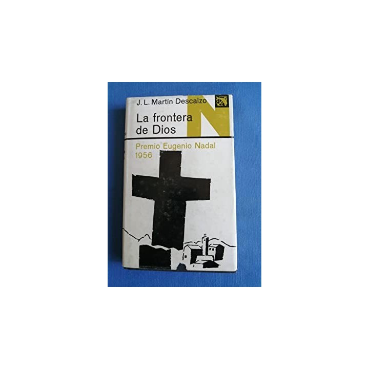 La frontera de Dios - J. L. Martin Descalzo